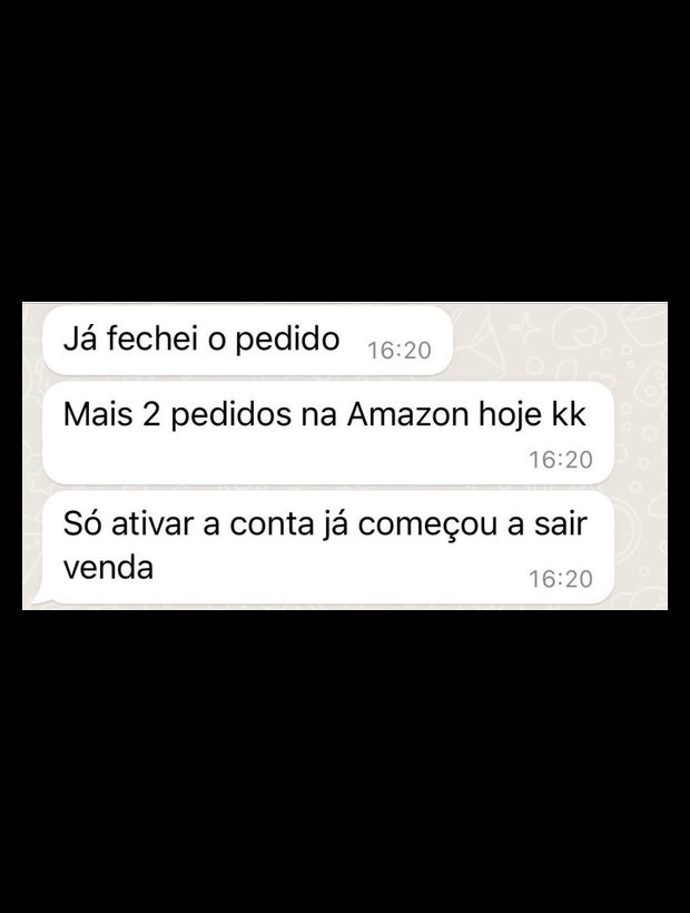 Mentorado avisando mais 2 pedidos na Amazon no mesmo dia